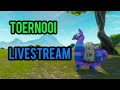 €190,-toernooi! - Fortnite battle royale livestream