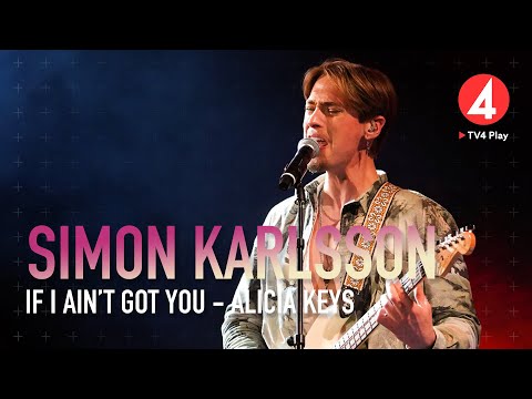 Simon Karlsson – “If I ain’t got you” –  (James Bays version) – Idol 2020 - Idol Sverige (TV4)