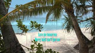 Love Me Tomorrow By Chicago With Lyrics