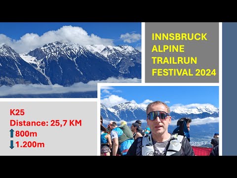 INNSBRUCK ALPINE TRAILRUN FESTIVAL 2024 - K25 (25,7km - ↑800m ↓1200m)