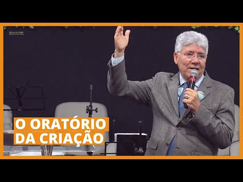 O ORATÓRIO DA CRIAÇÃO - Hernandes Dias Lopes