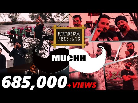 Puthi Topi Gang - MUCHH | Mixam | Mirza Nani | Rapo | Irfan - ( Official Video ) - Punjabi Rap