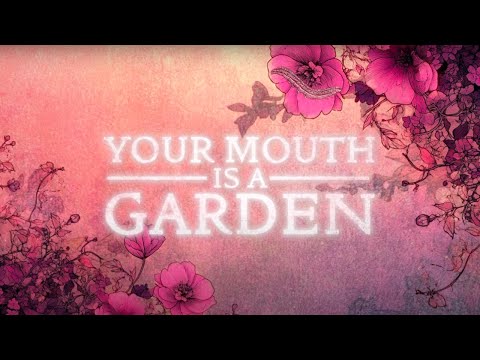 Raynes - Your Mouth Is a Garden (Official Lyric Video)