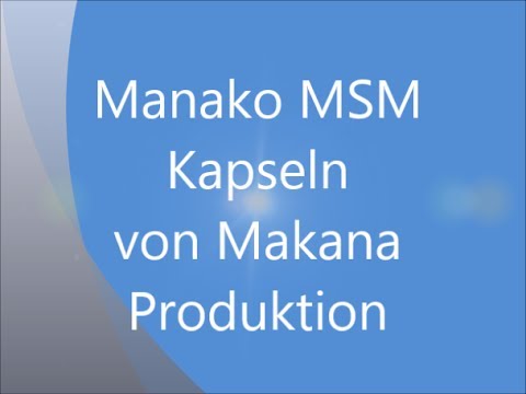Makana MSM Kapseln *Kooperationsvideo*  gegen Haarausfall und brüchige Nägel