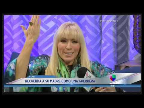 YURI ||| RECUERDA A SU MADRE