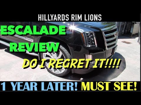 2016 CADILLAC ESCALADE REVIEW ONE YEAR LATER (DO I REGRET IT?)