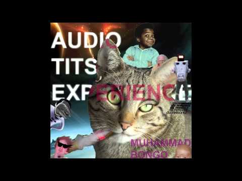 Riley.wmv - Muhummad Bongo - Audio Tits Experince