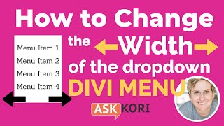 Change the Width on Your Divi Dropdown Menu - Two Options