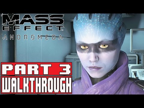 Mass Effect Andromeda Gameplay Walkthrough Part 3 EOS Side Missions & Tempest- No Commentary