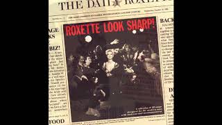 Roxette - (I Could Never) Give You Up ( 1988 )