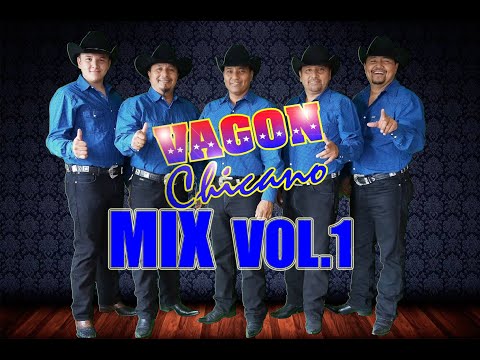 VAGON CHICANO MIX VOL. 1