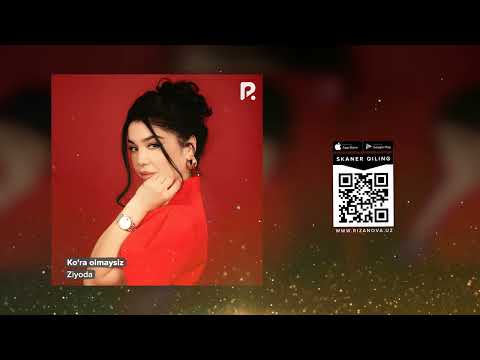 Ziyoda - Ko'ra olmaysiz | Зиёда - Кура олмайсиз (AUDIO)