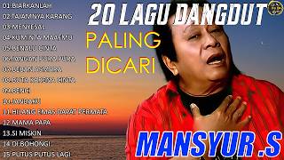 Download lagu Kumpulan Lagu Dangdut Lawas Terbaik Mansyur S ✨ Full Nostalgia Original ✨BIARKANLAH@fobomp3 ​ mp3