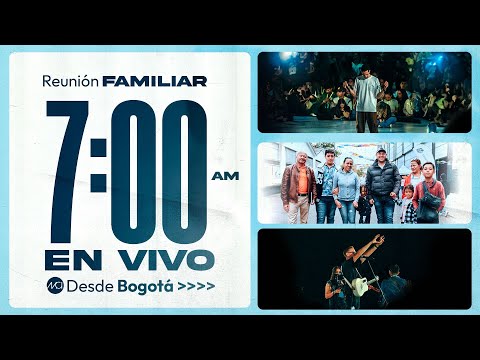🔴EN VIVO Reunión Familiar 🙏🏻🇨🇴 (Prédica y Alabanza) Domingo 7 AM - 16 De Noviembre 2025 Iglesia MCI