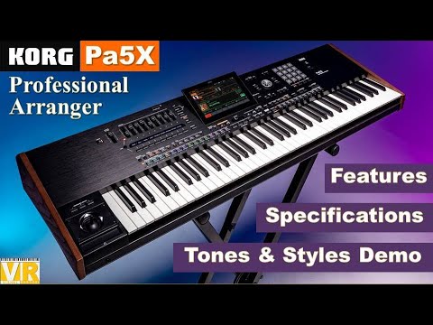 New Korg Pa5X Professional Arranger Keyboard 2022 || New Features || Specs || Tones & Styles Demo