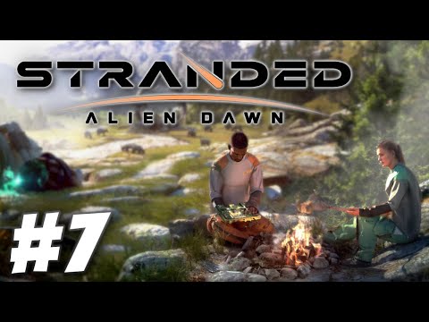 Sending Out an S.O.S. - Stranded: Alien Dawn (Part 7)