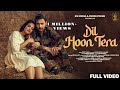 DIL HOON TERA True love story | Tripty Sinha | Kovid Mittal | Sandeep Batraa | Get High On Music |