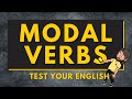 Modal Verbs Quiz | Test Your English Grammar