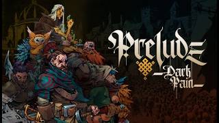 【Prelude Dark Pain】仲間とともに命を賭して戦いに挑め ＃2