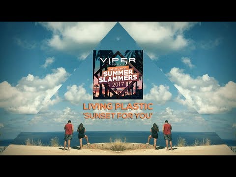 Living Plastic - Sunset For You (Official Video)