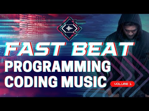 The Coding Music |  Fast Beat Programming Coding Music Vol. 1
