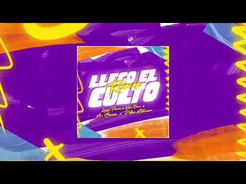 Lizzy Parra, Niko Eme, Mr. Yeison & Peter Metivier - Llegó El Culto Remix (Audio Oficial)