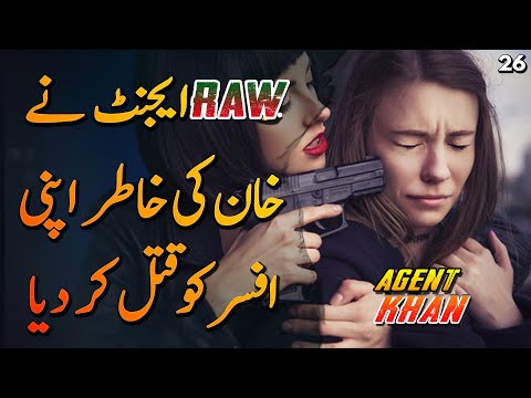 AGENT KHAN | Ep26 | Raw Agent Rajni Killed Her Boss And Herself For Agent Khan | Roxen Original