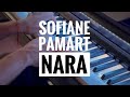 Sofiane Pamart - Nara (Piano cover)