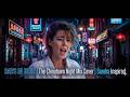 Days In Blue The Chinatown Night Mix Cover Sandra Inspired