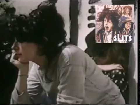 THE SLITS –Newtown– (John Peel Sessions, BBC, 1977)