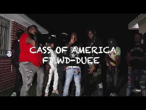 CASS OF America First day out (ft WD-DUEE