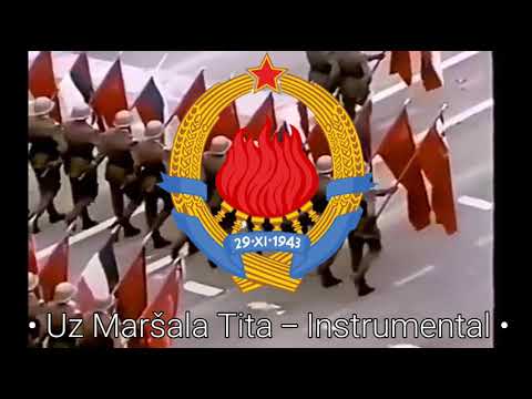 Uz Maršala Tita - Instrumental