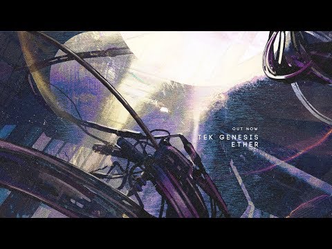 Tek Genesis - Ether
