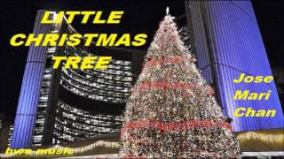 Jose Mari Chan -  LITTLE CHRISTMAS TREE  (CHRISTMAS MUSIC  -  CHINESE  -  FILIPINO)