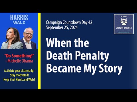 Day 42 When the Death Penalty Became My Story