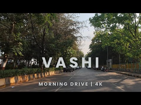 Vashi | Navi Mumbai | Morning Drive | 4K | India