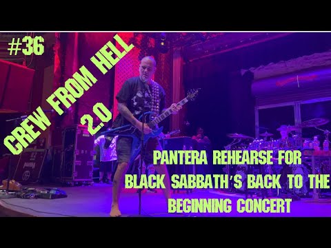 Thumbnail for PANTERA'S CREW FROM HELL 2.0  REHEARSALS FOR BACK TO THE BEGINNING CONCERT EPISODE #36 by Pantera