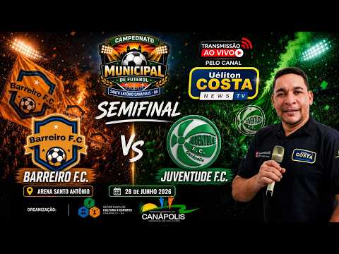 CANÁPOLIS - BA | BARREIRO X JUVENTUDE CAMP. MUNICIPAL 2026