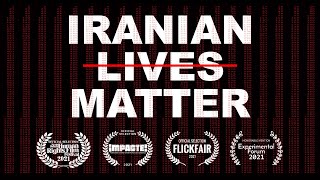 IRANIAN LIVES MATTER