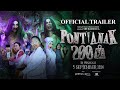 OFFICIAL TRAILER FILEM PONTIANAK 200KG