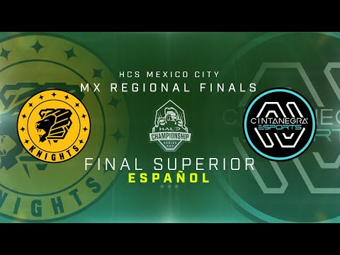 [SPANISH] HCS Mexico City - Cintanegra vs Knights - Winners Finals