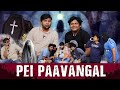 Pei Paavangal Parithabangal