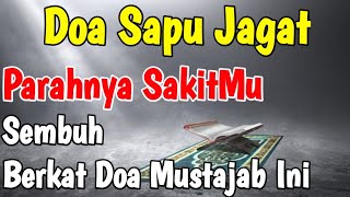 Download lagu 🔴Doa Sapu Jagat Penyembuh Sakit Parah Mu. InsyaAllah Sembuh Atas Izin Allah - Doa Kesembuhan mp3