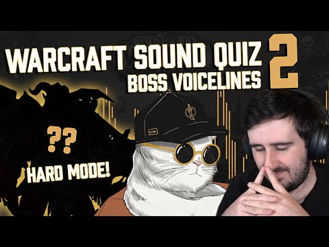 Can you guess this boss voice line? | WoW Sound Quiz 2 [Part 1]