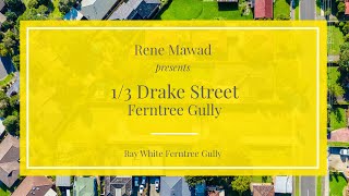 1/3 Drake Street, Ferntree Gully - Ray White Ferntree Gully