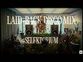 Selektorium EHTE Global Disco Afro Boogie Neapolitan Grooves