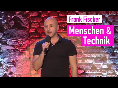 Frank Fischer - Menschen & Technik