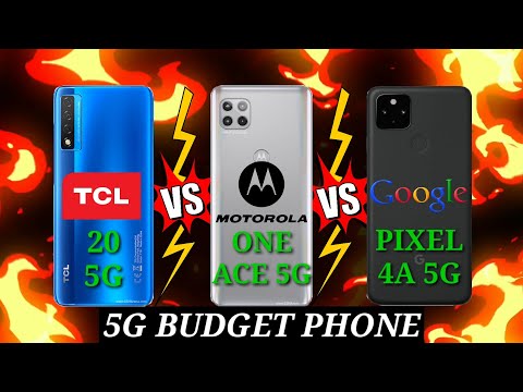 WHICH 5G BUDGET PHONE IS BEST, TCL 20 5G VS MOTOROLA MOTO ONE ACE 5G VS GOOGLE PIXEL 4A 5G?