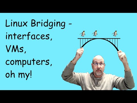 Linux networking #4 - Bridging, virtual bridges and bridged interfaces.