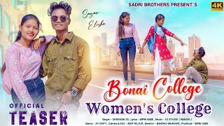 BONAI COLLEGE WOMENS COLLEGE ||COMING SOON || NEW NAGPURI SONG 2022 SHRAWAN SS